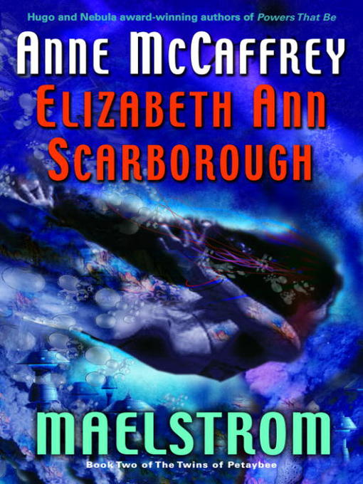 Title details for Maelstrom by Anne McCaffrey - Available